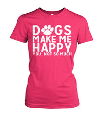 Dogs Make Me Happy