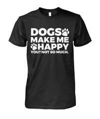 Dogs Make Me Happy