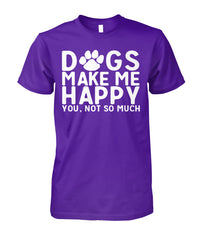 Dogs Make Me Happy