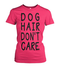 Dog Hair Dont Care