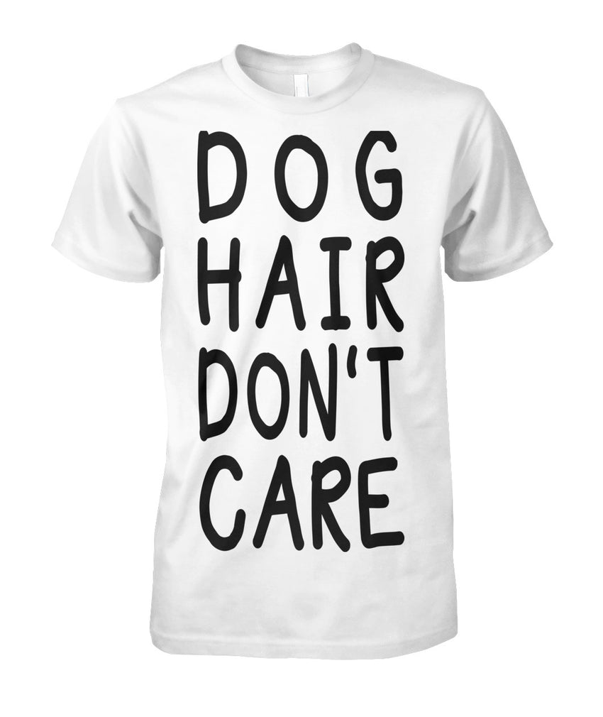 Dog Hair Dont Care