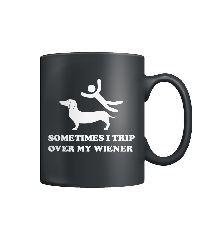 I Trip Over My Wiener Color Coffee Mug