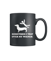 I Trip Over My Wiener Color Coffee Mug