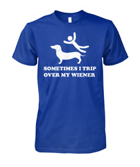I Trip Over My Wiener