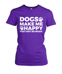 Dogs Make Me Happy