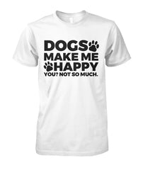 Dogs Make Me Happy