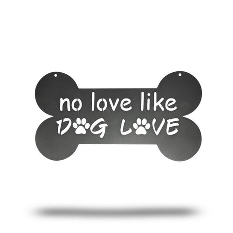 No Love Like Dog Love